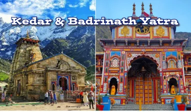 Kedarnath & Badrinath Tour Package